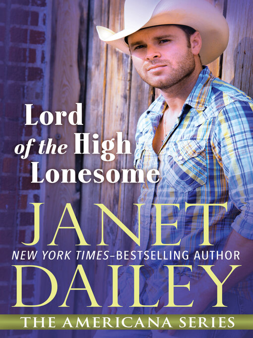 Title details for Lord of the High Lonesome by Janet Dailey - Available